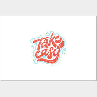 Take easy Posters and Art